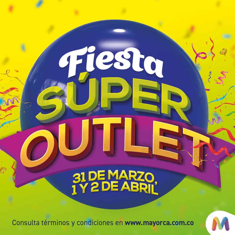Fiesta Super Outlet Centro Comercial Mayorca
